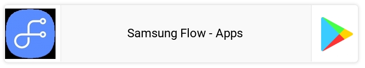 Samsung Flow - Apps