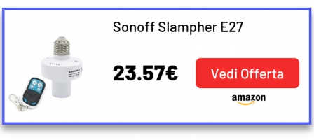 Sonoff Slampher E27
