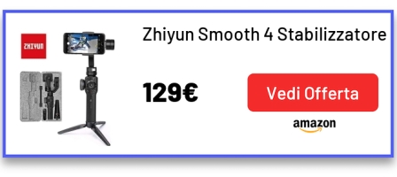 Zhiyun Smooth 4 Stabilizzatore