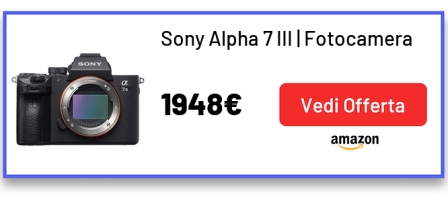 Sony Alpha 7 III | Fotocamera Mirrorless Full-Frame (AF Rapido in 0.02s, Stabilizzazione Integrata a 5 assi, 4K HLG, Batteria ad alta capacità), Corpo